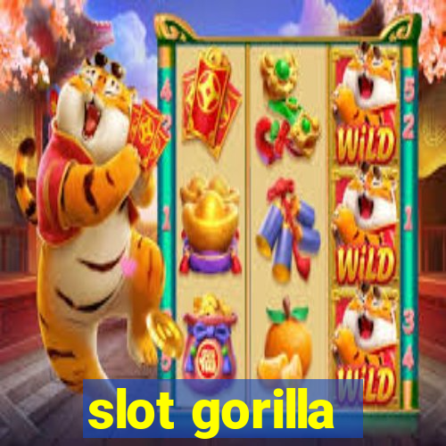 slot gorilla