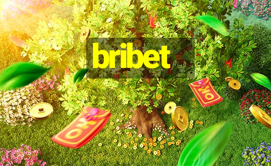 bribet