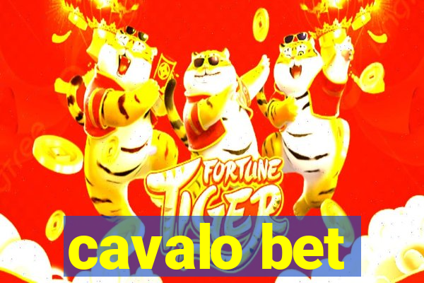 cavalo bet