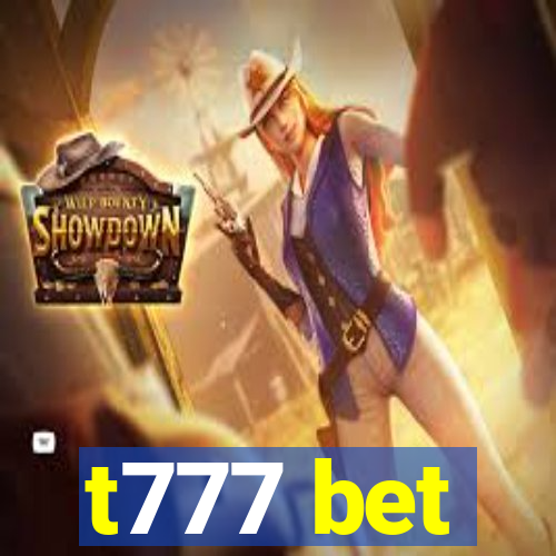 t777 bet