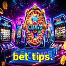 bet tips.