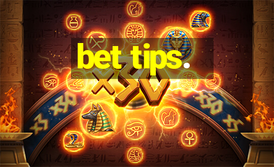 bet tips.