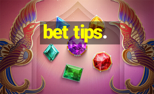 bet tips.