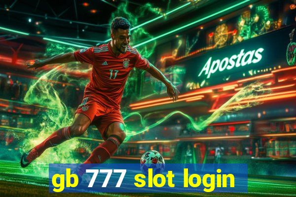 gb 777 slot login