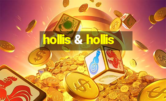 hollis & hollis