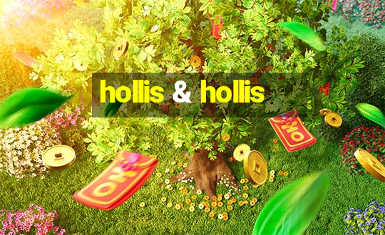 hollis & hollis