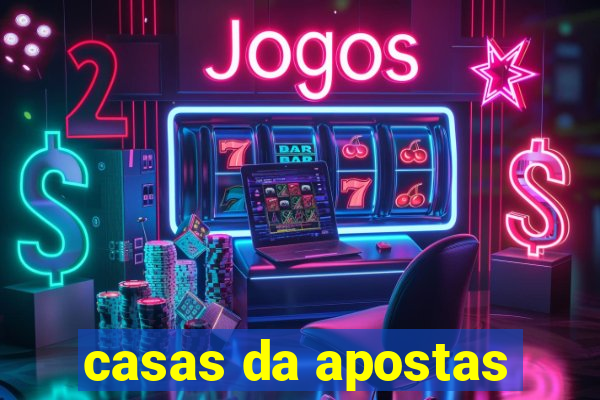 casas da apostas