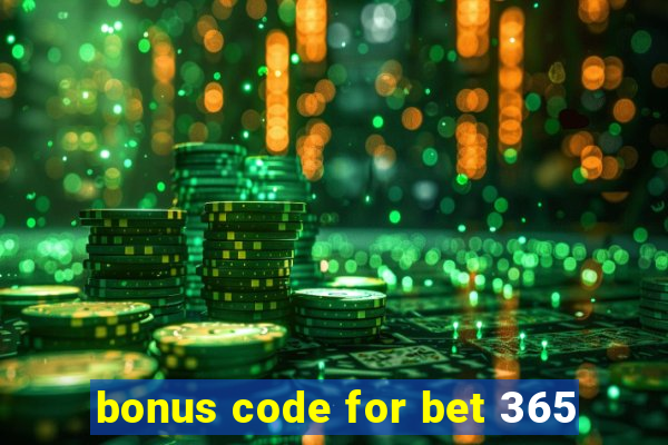 bonus code for bet 365