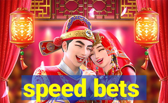 speed bets