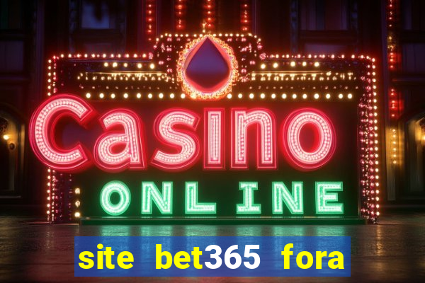 site bet365 fora do ar hoje