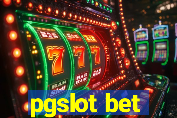 pgslot bet