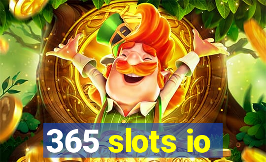 365 slots io