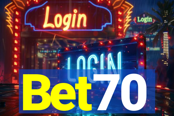 Bet70