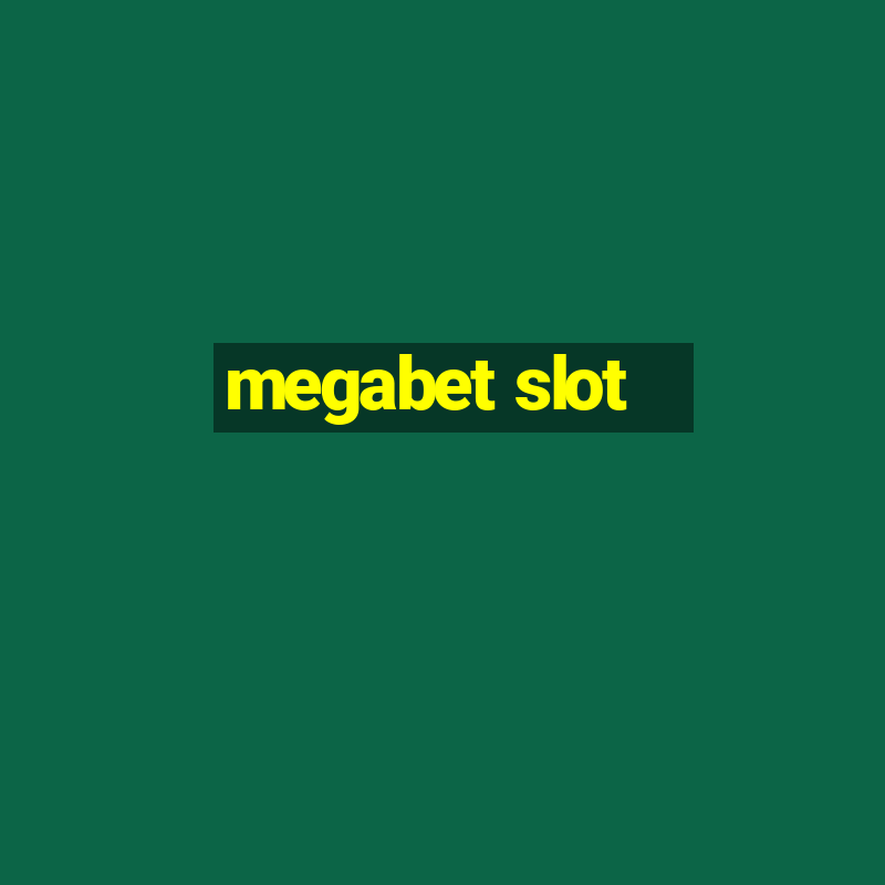 megabet slot