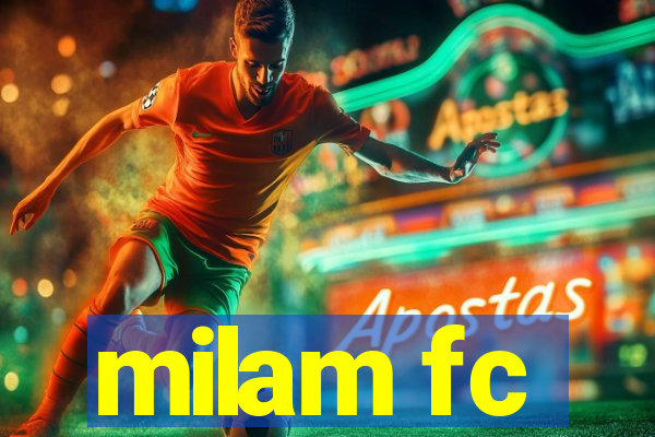 milam fc