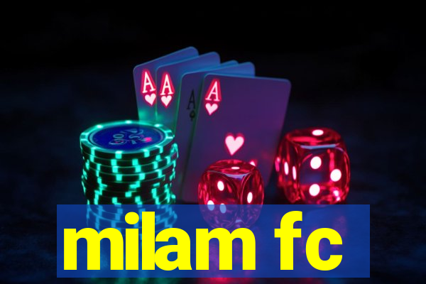 milam fc