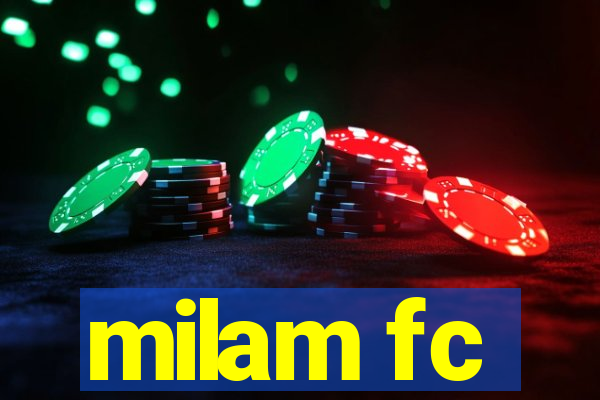 milam fc