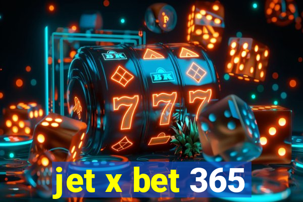 jet x bet 365