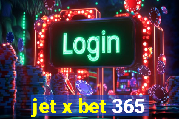 jet x bet 365