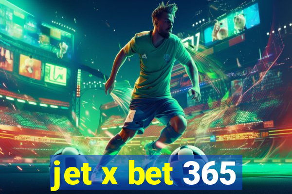 jet x bet 365