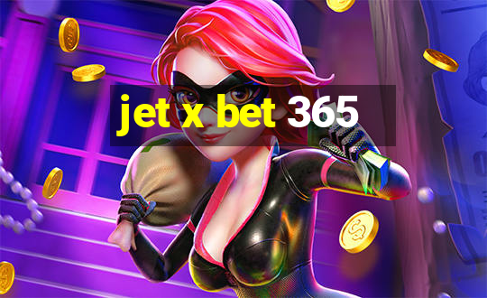 jet x bet 365