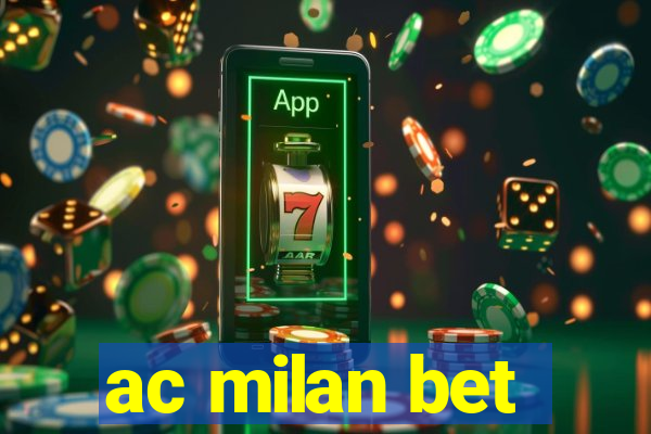 ac milan bet