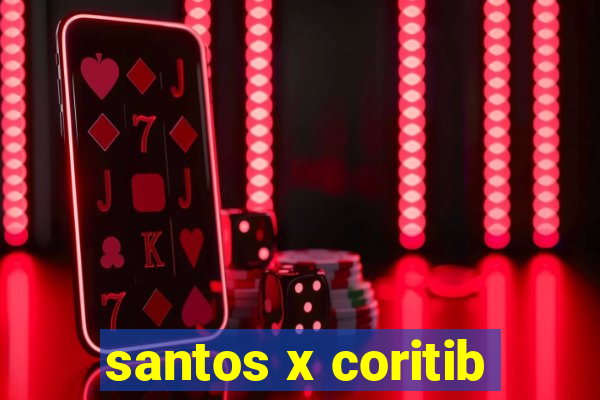 santos x coritib