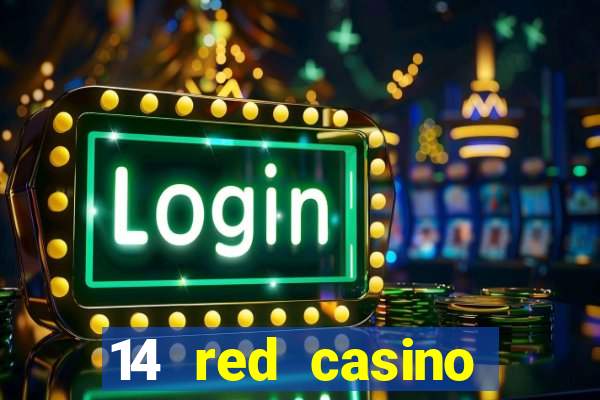 14 red casino bonus codes