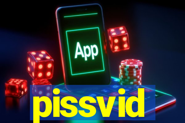 pissvid