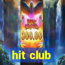 hit club