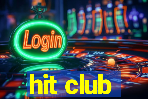 hit club