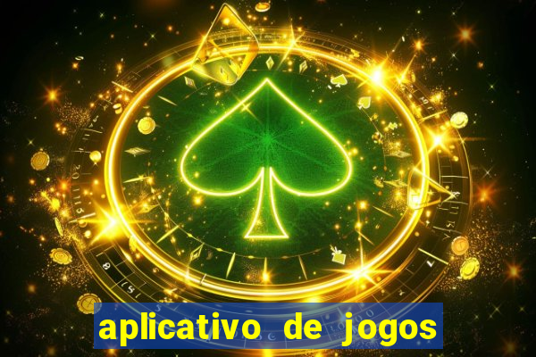 aplicativo de jogos que da bonus no cadastro