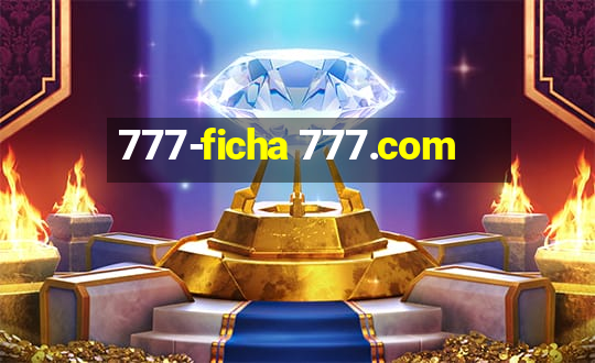 777-ficha 777.com