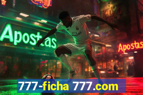 777-ficha 777.com