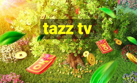 tazz tv