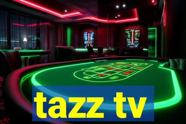 tazz tv