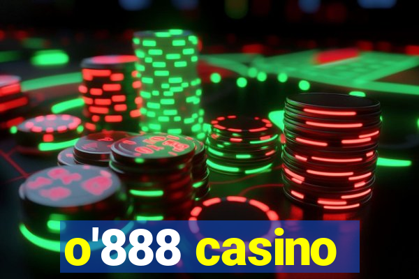 o'888 casino