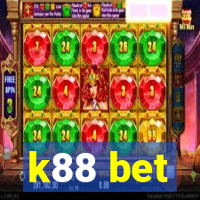 k88 bet