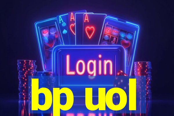 bp uol