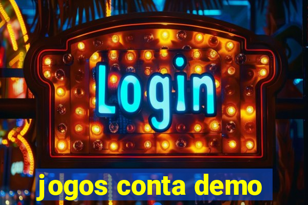 jogos conta demo