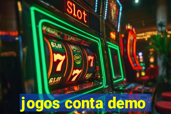 jogos conta demo