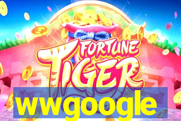 wwgoogle