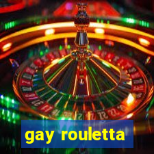 gay rouletta