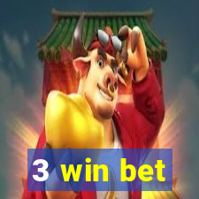 3 win bet