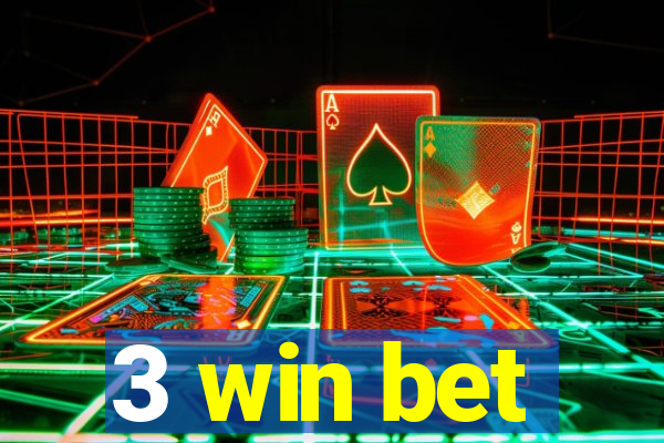 3 win bet