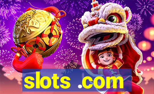 slots .com