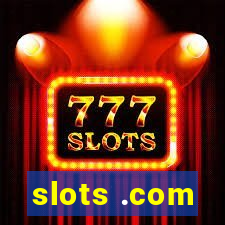 slots .com