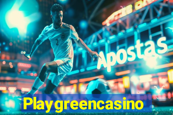 Playgreencasino