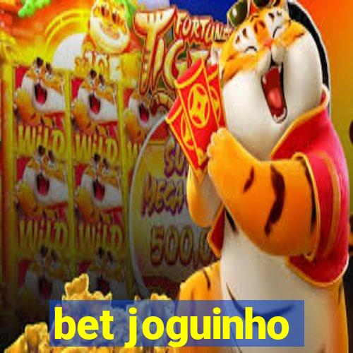 bet joguinho