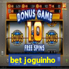 bet joguinho